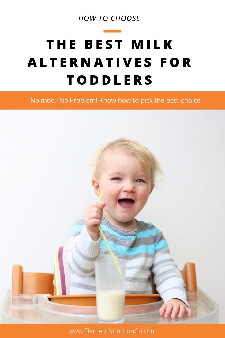 Milk Vs Milk Alternatives For Toddlers Kids Element Nutrition Co